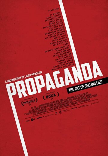 Фильм «Пропаганда: Искусство продавать ложь» смотреть онлайн фильм в хорошем качестве 720p Фильм «Пропаганда: Искусство продавать ложь» смотреть онлайн фильм в хорошем качестве 720p