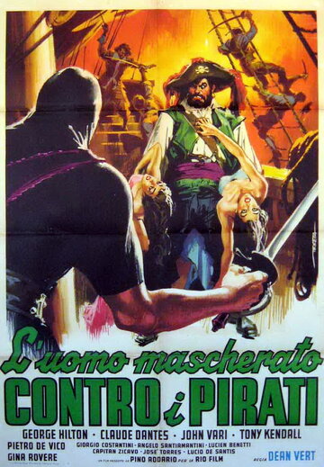«L'uomo mascherato contro i pirati» трейлер фильма в хорошем качестве 1080p «L'uomo mascherato contro i pirati» трейлер фильма в хорошем качестве 1080p