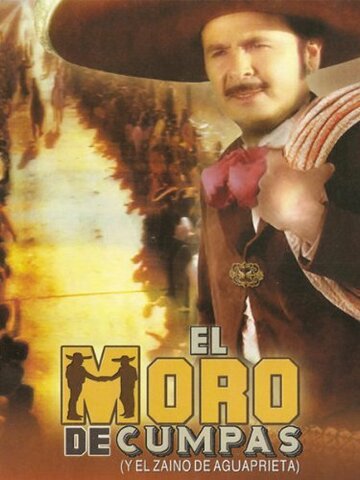 Фильм «El moro de Cumpas» смотреть онлайн фильм в хорошем качестве 720p Фильм «El moro de Cumpas» смотреть онлайн фильм в хорошем качестве 720p