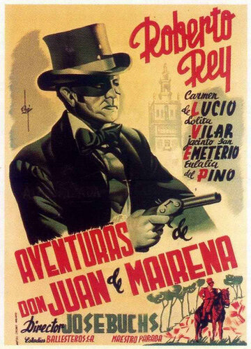 Фильм «Aventuras de Don Juan Mairena» смотреть онлайн фильм в хорошем качестве 720p Фильм «Aventuras de Don Juan Mairena» смотреть онлайн фильм в хорошем качестве 720p