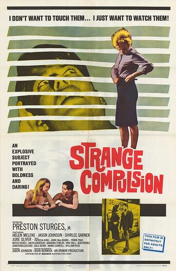 «Strange Compulsion» кадры фильма в хорошем качестве «Strange Compulsion» кадры фильма в хорошем качестве