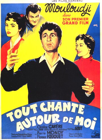 Фильм «Tout chante autour de moi» смотреть онлайн фильм в хорошем качестве 720p Фильм «Tout chante autour de moi» смотреть онлайн фильм в хорошем качестве 720p