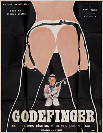 Фильм «Godefinger ou Certaines chattes n'aiment pas le mou» смотреть онлайн фильм в хорошем качестве 720p Фильм «Godefinger ou Certaines chattes n'aiment pas le mou» смотреть онлайн фильм в хорошем качестве 720p