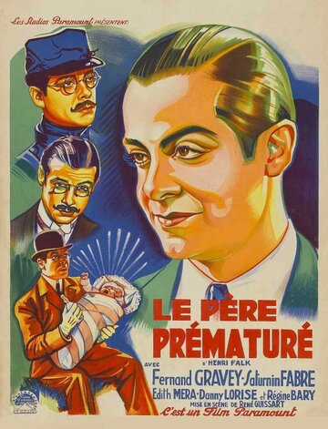 «Le père prématuré» кадры фильма в хорошем качестве «Le père prématuré» кадры фильма в хорошем качестве