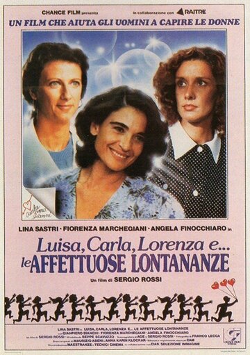 Фильм «Luisa, Carla, Lorenza e... le affettuose lontananze» смотреть онлайн фильм в хорошем качестве 720p Фильм «Luisa, Carla, Lorenza e... le affettuose lontananze» смотреть онлайн фильм в хорошем качестве 720p