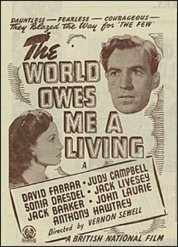 Фильм «The World Owes Me a Living» смотреть онлайн фильм в хорошем качестве 720p Фильм «The World Owes Me a Living» смотреть онлайн фильм в хорошем качестве 720p