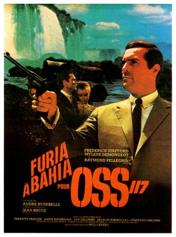 Фильм «Ярость в Байя для агента ОСС 117» смотреть онлайн фильм в хорошем качестве 720p Фильм «Ярость в Байя для агента ОСС 117» смотреть онлайн фильм в хорошем качестве 720p
