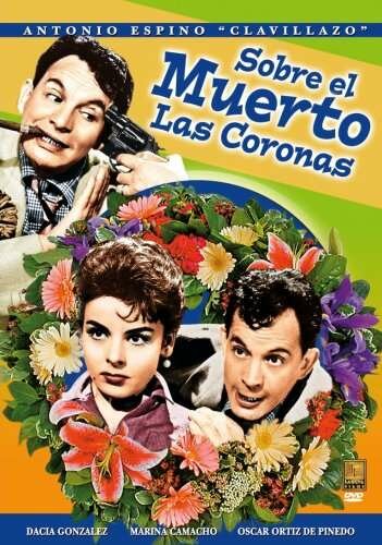 Фильм «Sobre el muerto las coronas» смотреть онлайн фильм в хорошем качестве 720p Фильм «Sobre el muerto las coronas» смотреть онлайн фильм в хорошем качестве 720p