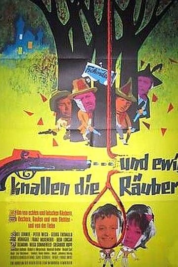 Фильм «...und ewig knallen die Räuber» смотреть онлайн фильм в хорошем качестве 720p Фильм «...und ewig knallen die Räuber» смотреть онлайн фильм в хорошем качестве 720p