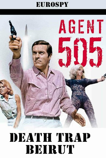Фильм «Agent 505 - Todesfalle Beirut» смотреть онлайн фильм в хорошем качестве 720p Фильм «Agent 505 - Todesfalle Beirut» смотреть онлайн фильм в хорошем качестве 720p