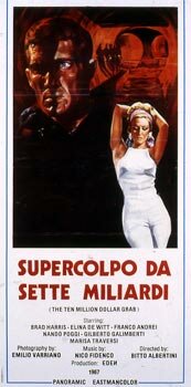 Фильм «Supercolpo da 7 miliardi» смотреть онлайн фильм в хорошем качестве 720p Фильм «Supercolpo da 7 miliardi» смотреть онлайн фильм в хорошем качестве 720p