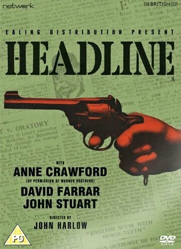 Фильм «Headline» смотреть онлайн фильм в хорошем качестве 720p Фильм «Headline» смотреть онлайн фильм в хорошем качестве 720p