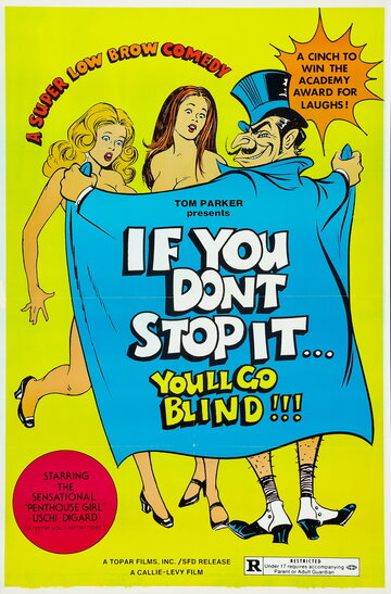 Фильм «If You Don't Stop It... You'll Go Blind!!!» смотреть онлайн фильм в хорошем качестве 720p Фильм «If You Don't Stop It... You'll Go Blind!!!» смотреть онлайн фильм в хорошем качестве 720p