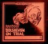 Фильм «Bolshevism on Trial» смотреть онлайн фильм в хорошем качестве 1080p Фильм «Bolshevism on Trial» смотреть онлайн фильм в хорошем качестве 1080p