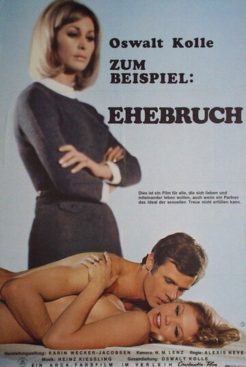 Фильм «Oswalt Kolle - Zum Beispiel: Ehebruch» смотреть онлайн фильм в хорошем качестве 720p Фильм «Oswalt Kolle - Zum Beispiel: Ehebruch» смотреть онлайн фильм в хорошем качестве 720p