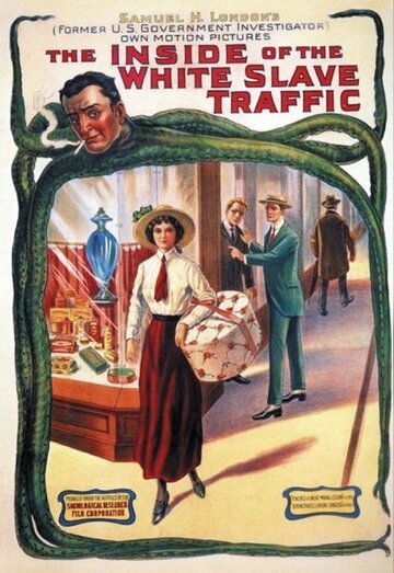 «The Inside of the White Slave Traffic» трейлер фильма в хорошем качестве 1080p «The Inside of the White Slave Traffic» трейлер фильма в хорошем качестве 1080p