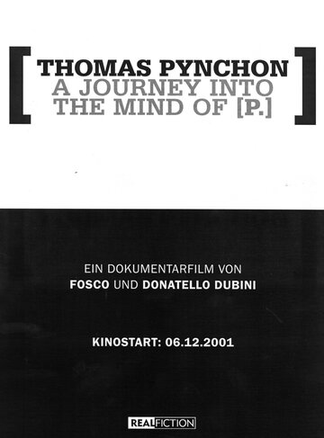 Фильм «Thomas Pynchon: A Journey Into the Mind of P.» смотреть онлайн фильм в хорошем качестве 720p Фильм «Thomas Pynchon: A Journey Into the Mind of P.» смотреть онлайн фильм в хорошем качестве 720p