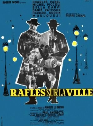 «Rafles sur la ville» трейлер фильма в хорошем качестве 1080p «Rafles sur la ville» трейлер фильма в хорошем качестве 1080p