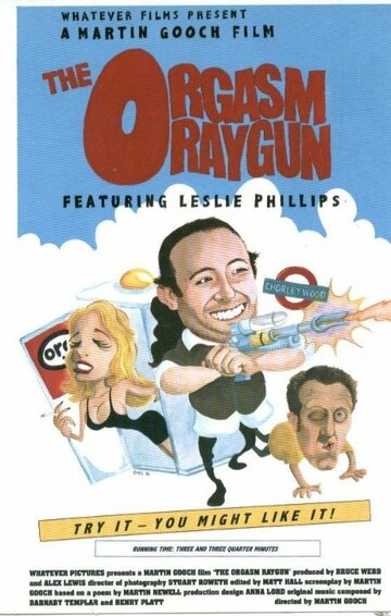 Фильм «The Orgasm Raygun» смотреть онлайн фильм в хорошем качестве 720p Фильм «The Orgasm Raygun» смотреть онлайн фильм в хорошем качестве 720p