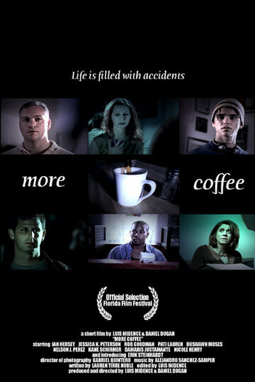 Фильм «More Coffee» смотреть онлайн фильм в хорошем качестве 1080p Фильм «More Coffee» смотреть онлайн фильм в хорошем качестве 1080p