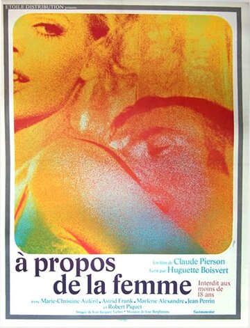 Фильм «À propos de la femme» смотреть онлайн фильм в хорошем качестве 1080p Фильм «À propos de la femme» смотреть онлайн фильм в хорошем качестве 1080p