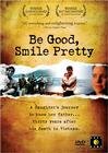 Фильм «Be Good, Smile Pretty» скачать бесплатно в хорошем качестве без регистрации и смс 1080p Фильм «Be Good, Smile Pretty» скачать бесплатно в хорошем качестве без регистрации и смс 1080p