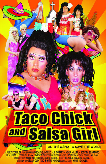 Фильм «Taco Chick and Salsa Girl» смотреть онлайн фильм в хорошем качестве 720p Фильм «Taco Chick and Salsa Girl» смотреть онлайн фильм в хорошем качестве 720p