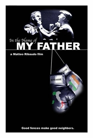Фильм «In the Name of My Father» смотреть онлайн фильм в хорошем качестве 720p Фильм «In the Name of My Father» смотреть онлайн фильм в хорошем качестве 720p
