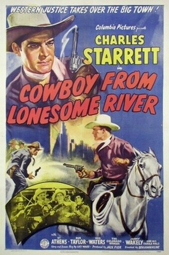 Фильм «Cowboy from Lonesome River» смотреть онлайн фильм в хорошем качестве 720p Фильм «Cowboy from Lonesome River» смотреть онлайн фильм в хорошем качестве 720p