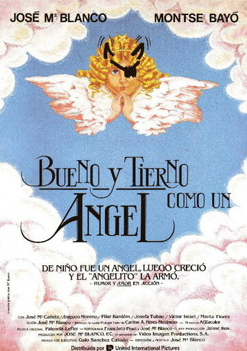 Фильм «Bueno y tierno como un ángel» смотреть онлайн фильм в хорошем качестве 1080p Фильм «Bueno y tierno como un ángel» смотреть онлайн фильм в хорошем качестве 1080p