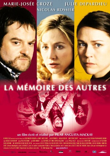 Фильм «La mémoire des autres» смотреть онлайн фильм в хорошем качестве 1080p Фильм «La mémoire des autres» смотреть онлайн фильм в хорошем качестве 1080p