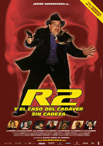 Фильм «R2 y el caso del cádaver sin cabeza» смотреть онлайн фильм в хорошем качестве 720p Фильм «R2 y el caso del cádaver sin cabeza» смотреть онлайн фильм в хорошем качестве 720p