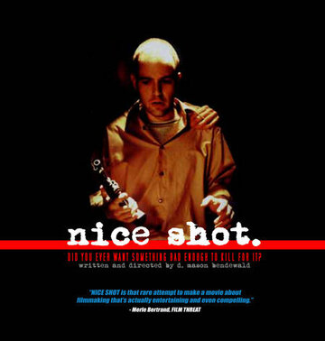 «Nice Shot» трейлер фильма в хорошем качестве 1080p «Nice Shot» трейлер фильма в хорошем качестве 1080p