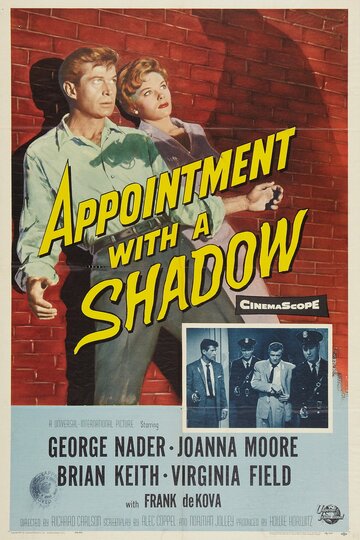 Фильм «Appointment with a Shadow» смотреть онлайн фильм в хорошем качестве 720p Фильм «Appointment with a Shadow» смотреть онлайн фильм в хорошем качестве 720p