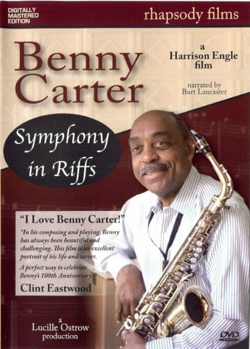 Фильм «Benny Carter: Symphony in Riffs» смотреть онлайн фильм в хорошем качестве 720p Фильм «Benny Carter: Symphony in Riffs» смотреть онлайн фильм в хорошем качестве 720p