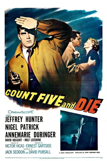Фильм «Count Five and Die» смотреть онлайн фильм в хорошем качестве 1080p Фильм «Count Five and Die» смотреть онлайн фильм в хорошем качестве 1080p