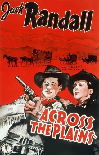 Фильм «Across the Plains» смотреть онлайн фильм в хорошем качестве 1080p Фильм «Across the Plains» смотреть онлайн фильм в хорошем качестве 1080p