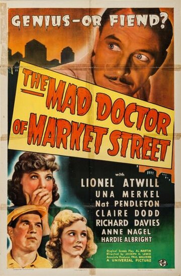 Фильм «The Mad Doctor of Market Street» смотреть онлайн фильм в хорошем качестве 720p Фильм «The Mad Doctor of Market Street» смотреть онлайн фильм в хорошем качестве 720p