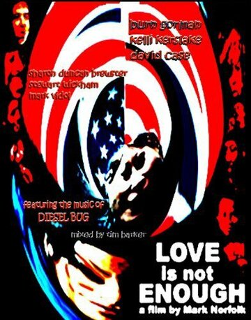 «Love Is Not Enough» трейлер фильма в хорошем качестве 1080p «Love Is Not Enough» трейлер фильма в хорошем качестве 1080p