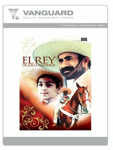 Фильм «El rey de los coleaderos» смотреть онлайн фильм в хорошем качестве 1080p Фильм «El rey de los coleaderos» смотреть онлайн фильм в хорошем качестве 1080p