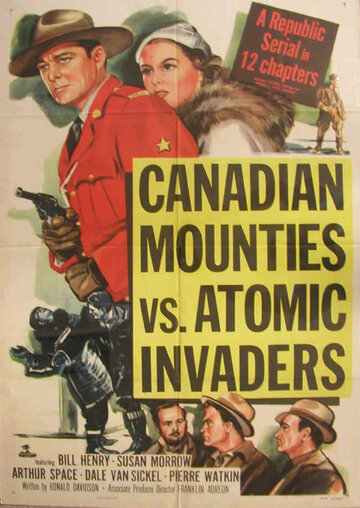 Фильм «Canadian Mounties vs. Atomic Invaders» смотреть онлайн фильм в хорошем качестве 720p Фильм «Canadian Mounties vs. Atomic Invaders» смотреть онлайн фильм в хорошем качестве 720p