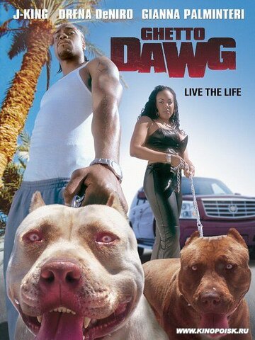 Фильм «Ghetto Dawg» скачать бесплатно в хорошем качестве без регистрации и смс 1080p Фильм «Ghetto Dawg» скачать бесплатно в хорошем качестве без регистрации и смс 1080p