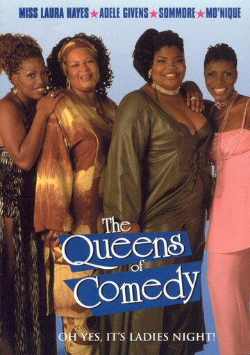 Фильм «The Queens of Comedy» смотреть онлайн фильм в хорошем качестве 1080p Фильм «The Queens of Comedy» смотреть онлайн фильм в хорошем качестве 1080p