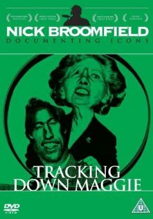 Фильм «Tracking Down Maggie: The Unofficial Biography of Margaret Thatcher» смотреть онлайн фильм в хорошем качестве 720p Фильм «Tracking Down Maggie: The Unofficial Biography of Margaret Thatcher» смотреть онлайн фильм в хорошем качестве 720p
