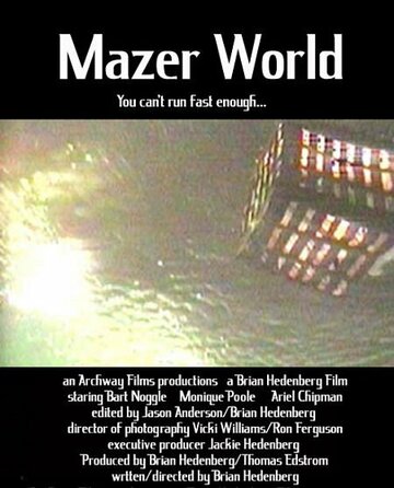 «Mazer World» трейлер фильма в хорошем качестве 1080p «Mazer World» трейлер фильма в хорошем качестве 1080p