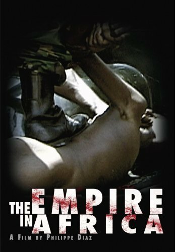 Фильм «The Empire in Africa» смотреть онлайн фильм в хорошем качестве 1080p Фильм «The Empire in Africa» смотреть онлайн фильм в хорошем качестве 1080p