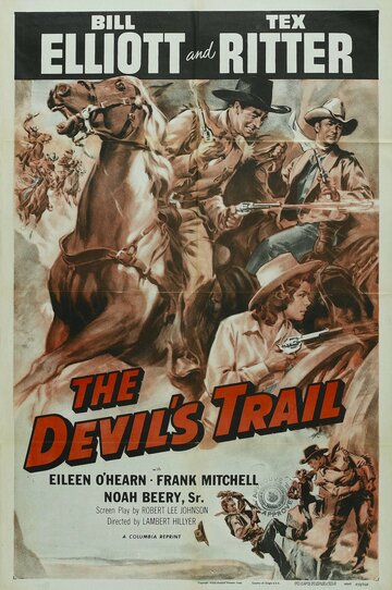 Фильм «The Devil's Trail» смотреть онлайн фильм в хорошем качестве 720p Фильм «The Devil's Trail» смотреть онлайн фильм в хорошем качестве 720p