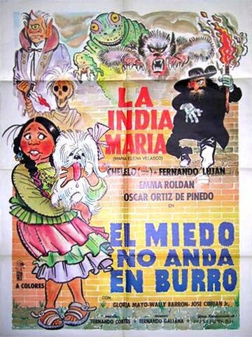 Фильм «El miedo no anda en burro» смотреть онлайн фильм в хорошем качестве 720p Фильм «El miedo no anda en burro» смотреть онлайн фильм в хорошем качестве 720p