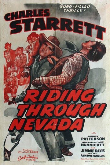 Фильм «Riding Through Nevada» смотреть онлайн фильм в хорошем качестве 1080p Фильм «Riding Through Nevada» смотреть онлайн фильм в хорошем качестве 1080p