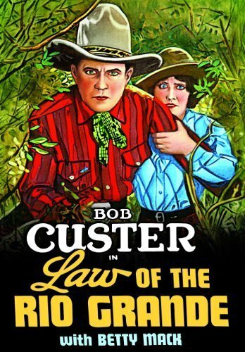 Фильм «Law of the Rio Grande» смотреть онлайн фильм в хорошем качестве 1080p Фильм «Law of the Rio Grande» смотреть онлайн фильм в хорошем качестве 1080p